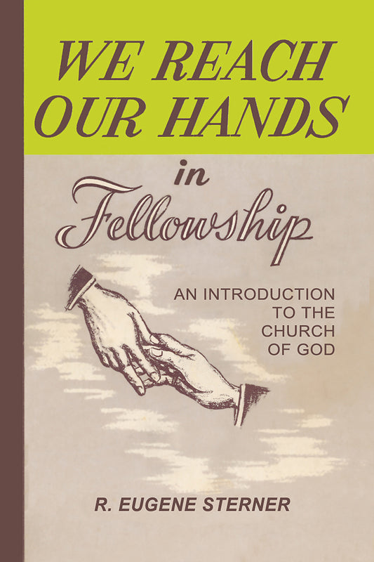 We Reach Our Hands  In Fellowship