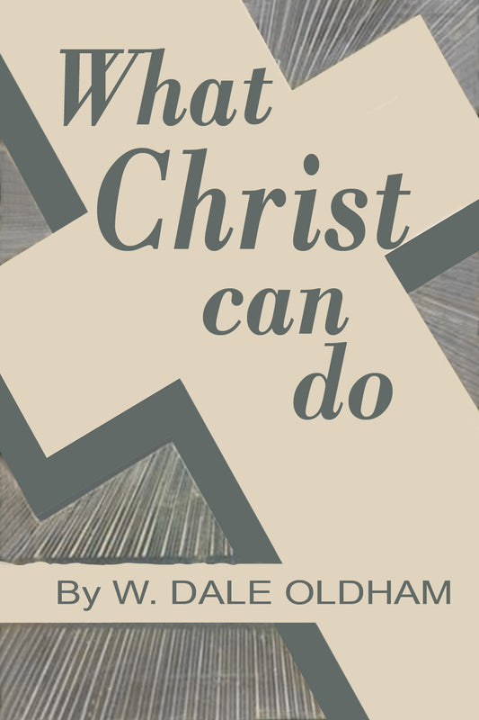 What Christ Can Do