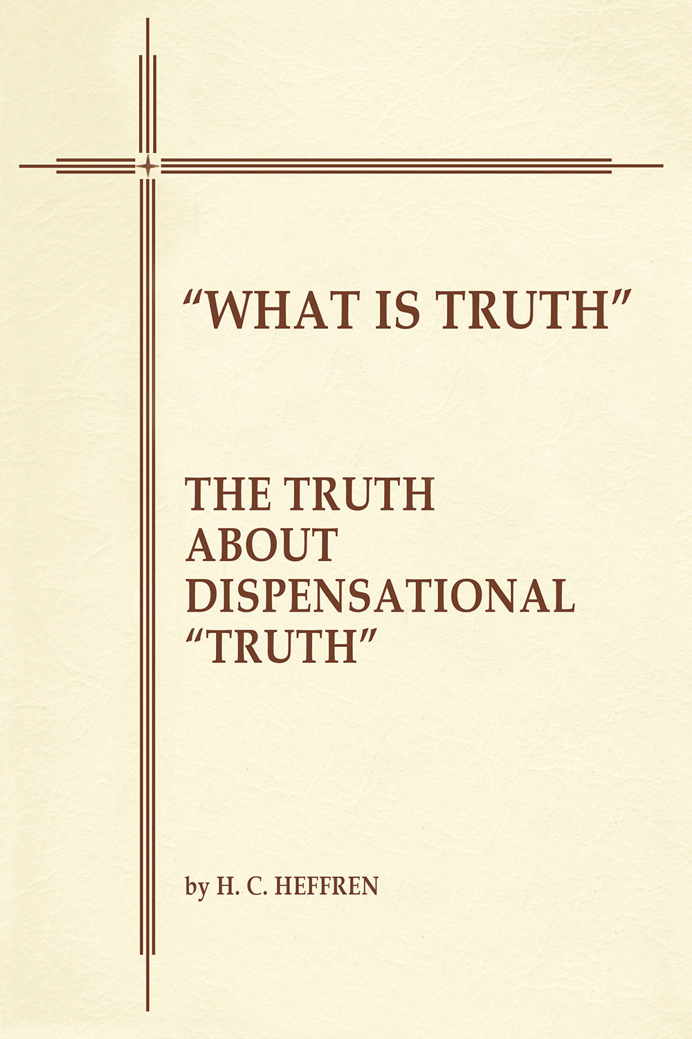 What Is Truth