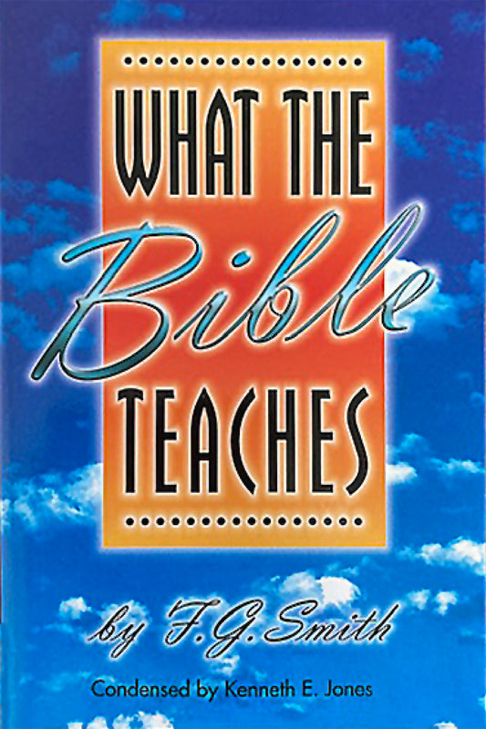 What the Bible Teaches