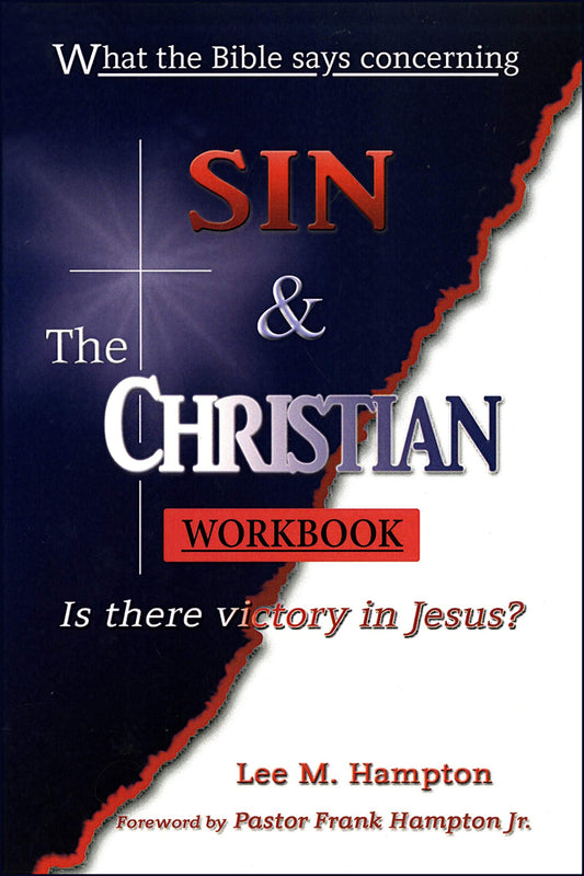 What the Bible Says Concerning Sin & the Christian Workbook