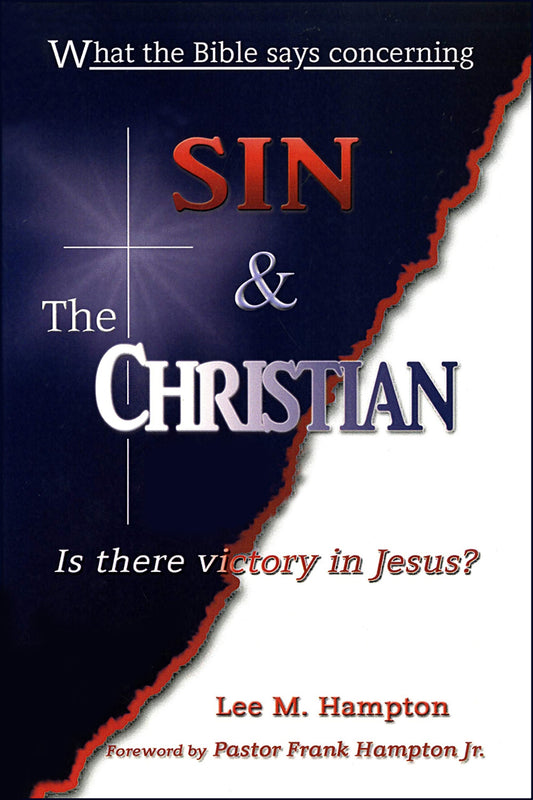 What the Bible Says Concerning Sin & the Christian