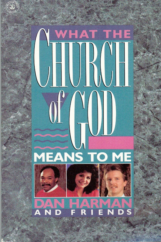 What the Church of God Means to Me