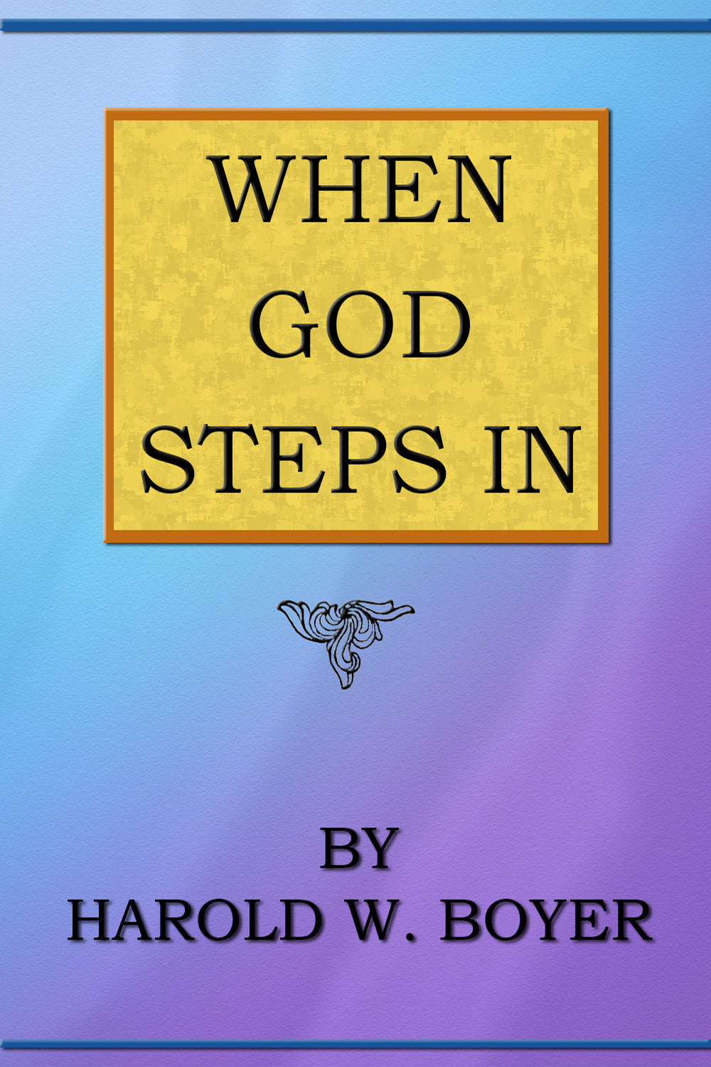 When God Steps In