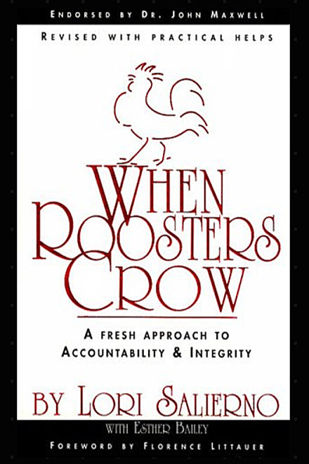 When Roosters Crow: A Fresh Approach to Christian Accountability