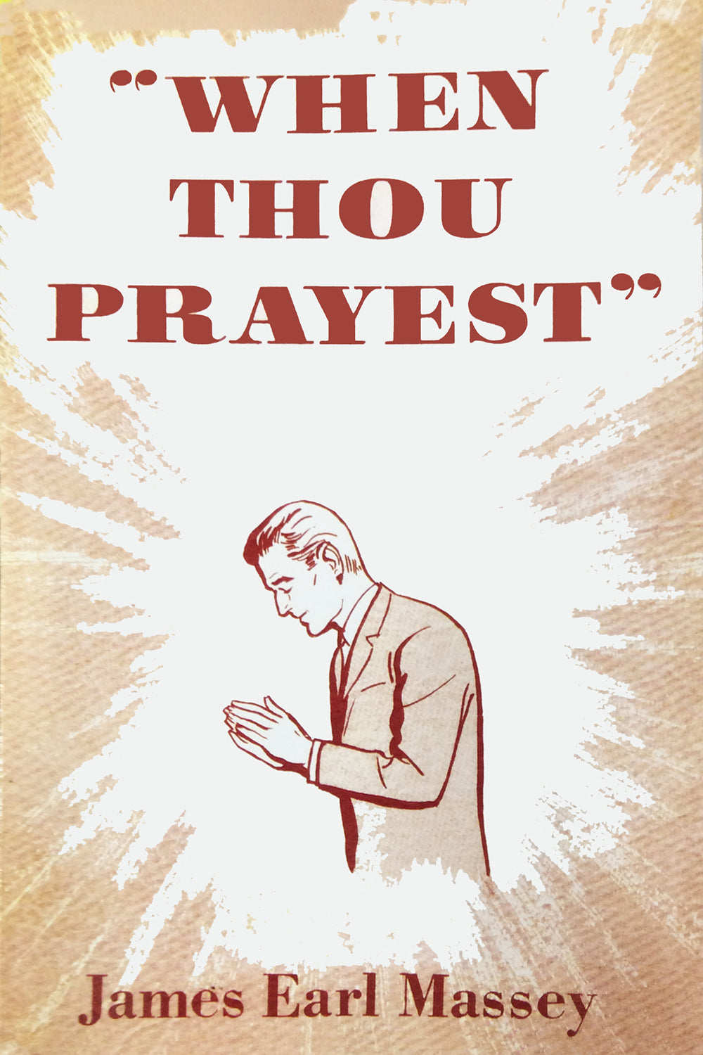 When Thou Prayest