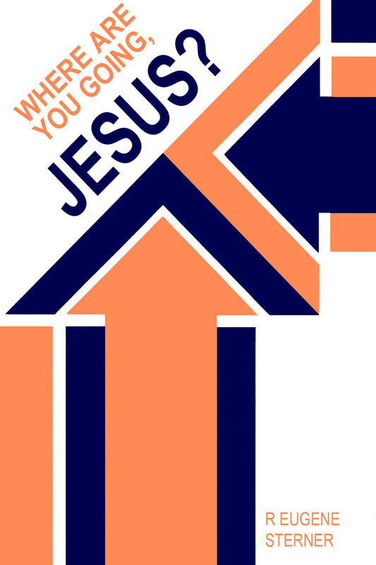 Where Are You Going, Jesus?