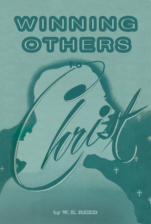 Winning Others to Christ