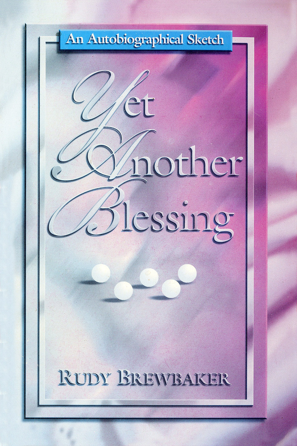 Yet Another Blessing