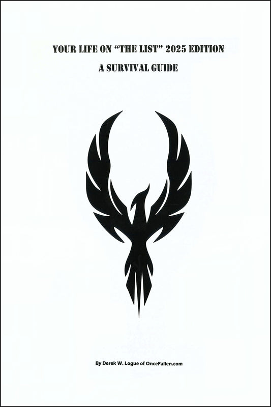 Your Life on "The List" 2025 Edition - A Survival Guide