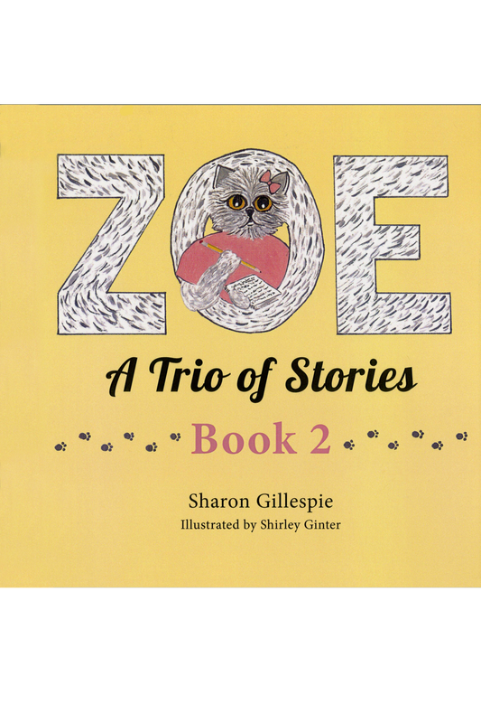 Zoe: A Trio of Stories Book 2