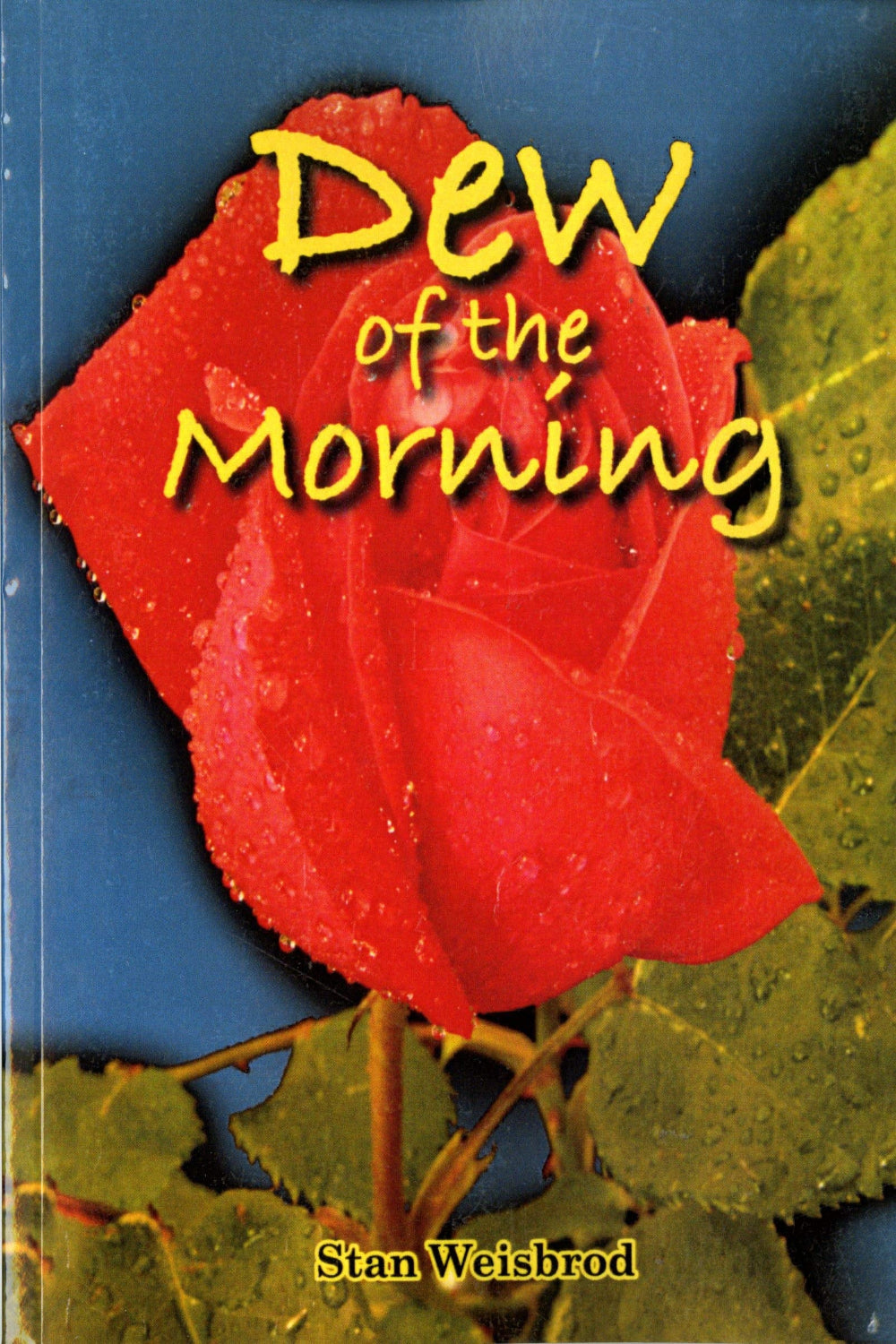 Dew of the Morning