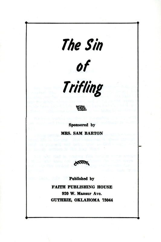 The Sin of Trifling