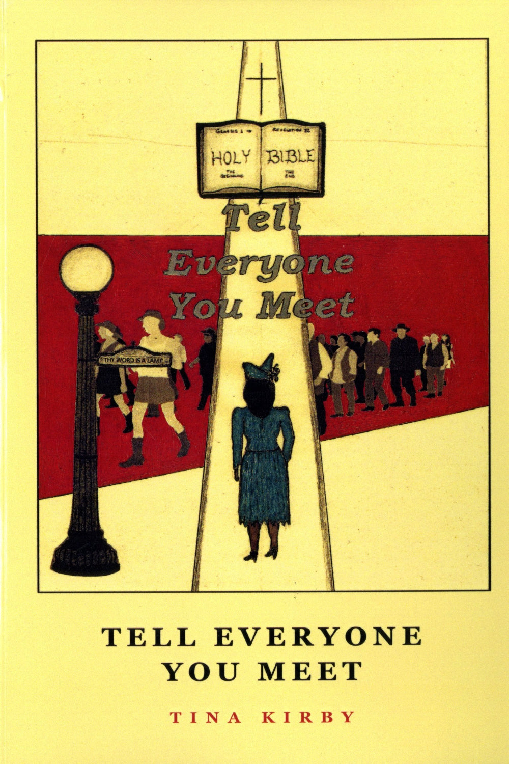 Tell Everyone You Meet