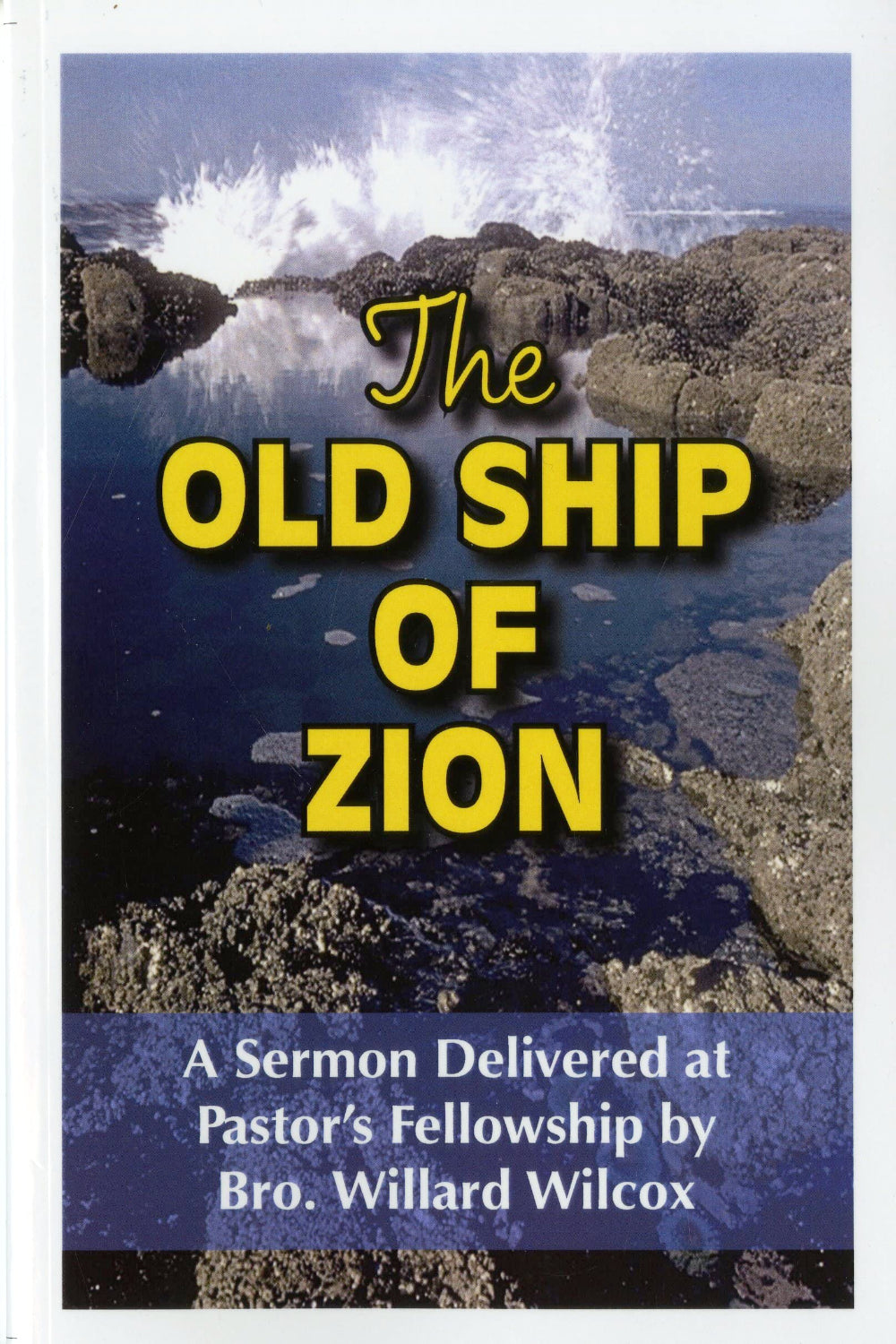 The Old Ship of Zion